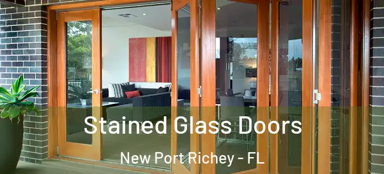 Stained Glass Doors New Port Richey - FL